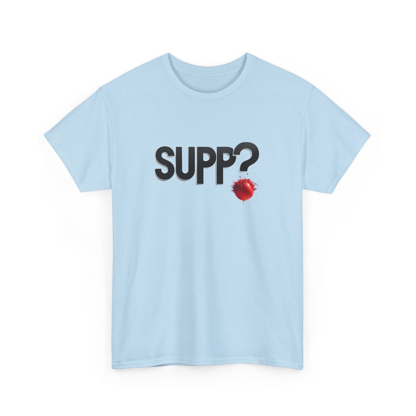 'Supp? Bursting Balloon' Unisex Heavy Cotton Tee