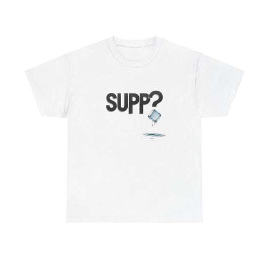 'Supp? Cool Water' Unisex Heavy Cotton Tee